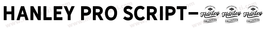 Hanley Pro Script字体转换